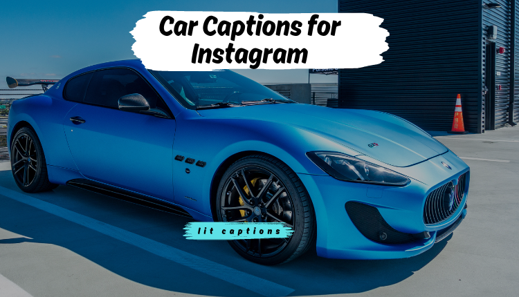 180+Car Captions for Instagram